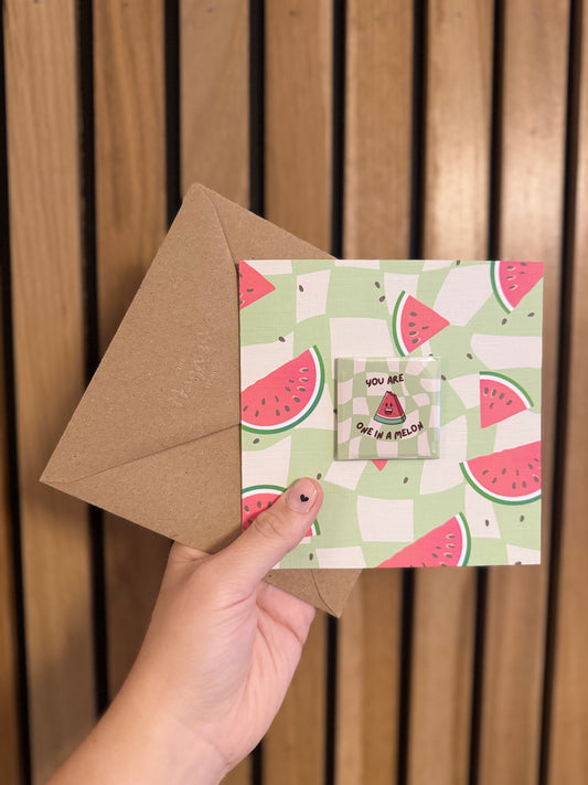 “You are one in a Melon” Greeting card with Detachable Magnet